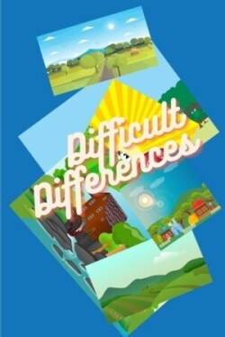 Difficult Differences