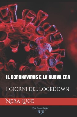 Coronavirus E La Nuova Era