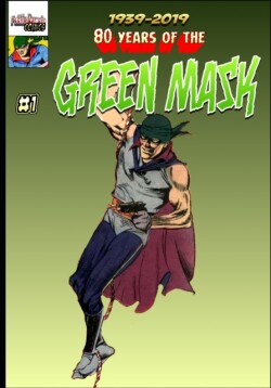 80 Years of The Green Mask