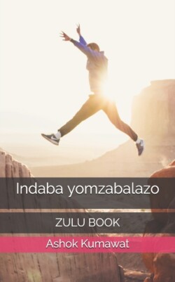 Indaba yomzabalazo Zulu Book
