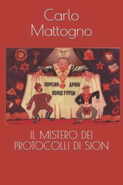 Il Mistero Dei Protocolli Di Sion