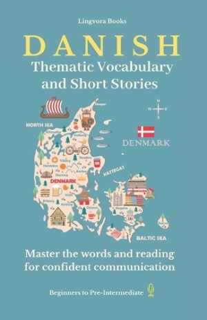 Danish Thematic Vocabulary and Short Stories