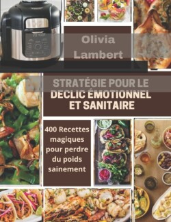 Strategie Pour Le Declic Emotionnel Et Sanitaire