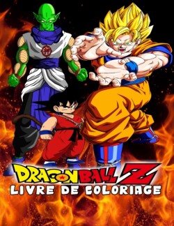 dragon ball z livre de coloriage