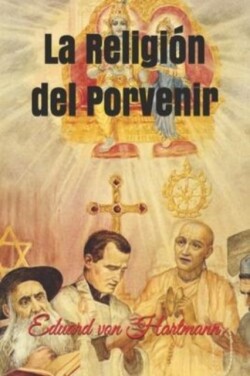 La Religion del Porvenir