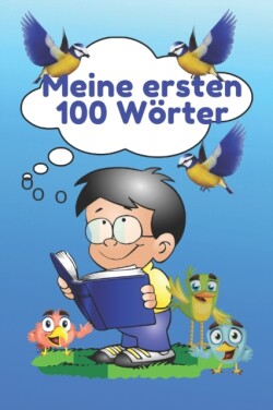 Meine ersten 100 Wörter.