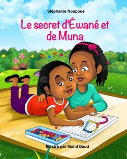 secret d'Ewané et de Muna