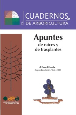 Apuntes de rai&#769;ces y de trasplantes