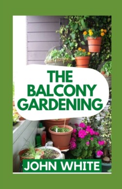 Balcony Gardening