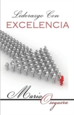 Liderazgo Con Excelencia