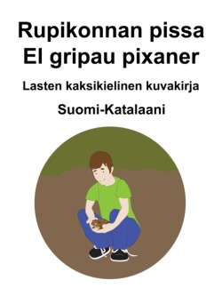 Suomi-Katalaani Rupikonnan pissa / El gripau pixaner Lasten kaksikielinen kuvakirja