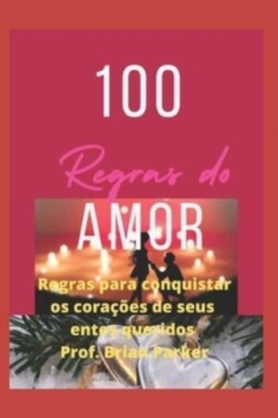 100 regras do amor