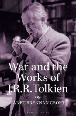 War and the Works of J.R.R. Tolkien