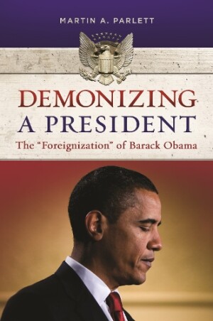 Demonizing a President