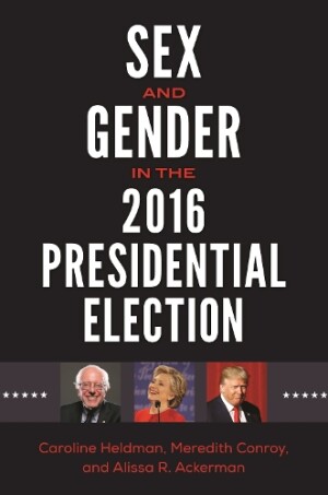 Sex and Gender in the 2016 Presidential Election