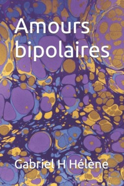Amours bipolaires