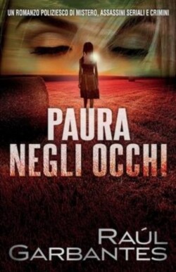 Paura negli occhi