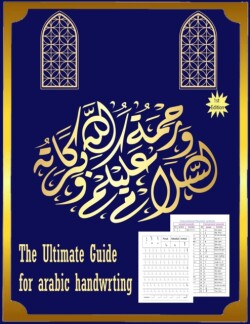 Ultimate Guide for Arabic handwrting