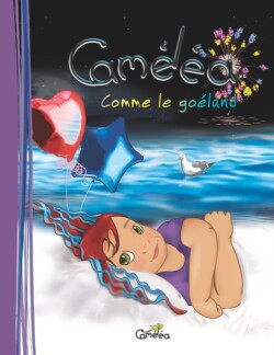 Caméléa comme le goéland