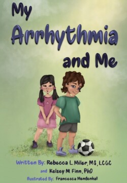 My Arrhythmia and Me