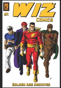 Wiz Comics Golden Age Archive #1