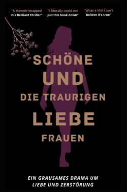 Schöne Und Die Traurigen Liebesfrauen