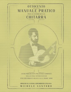 Ottocento Manuale Pratico per lo Studio della Chitarra