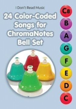 24 Color-Coded Songs for ChromaNotes Bell Set
