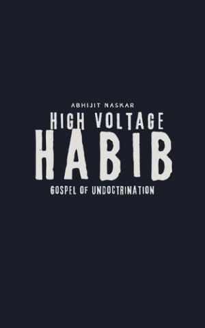 High Voltage Habib