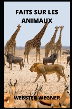 Faits Sur Les Animaux