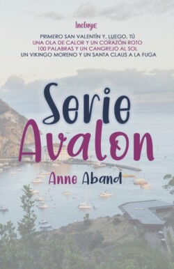 Serie Avalon