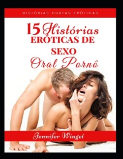 15 historias eroticas de sexo oral porno