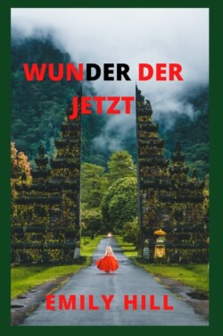 Wunder Der Jetzt