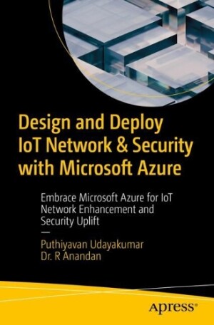 Design and Deploy IoT Network & Security with Microsoft Azure