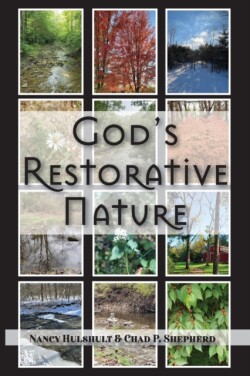 God's Restorative Nature